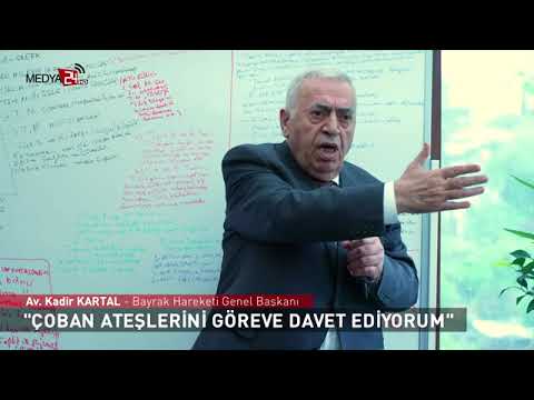 Çoban Ateşlerini Göreve Davet Ediyorum — Av. Kadir Kartal